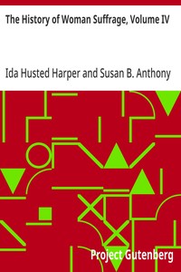 Cover of The History of Woman Suffrage, Volume IV — Story, Setting & Ideas