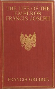 Cover of The life of the emperor Francis ...
