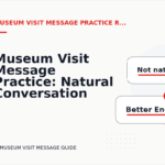 Museum Visit Message Practice: Natural Conversation Lines